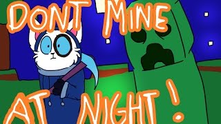 //MAP part 16// Don't Mine at Night!