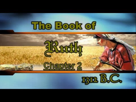 Picture For Ruth Chapter 2 The Book of Ruth Chapter 2 - YouTube
