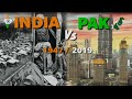 INDIA Vs PAKISTAN Case Study | Who Is Actual King In 2019 | India Pakistan 1947 Vs 2019