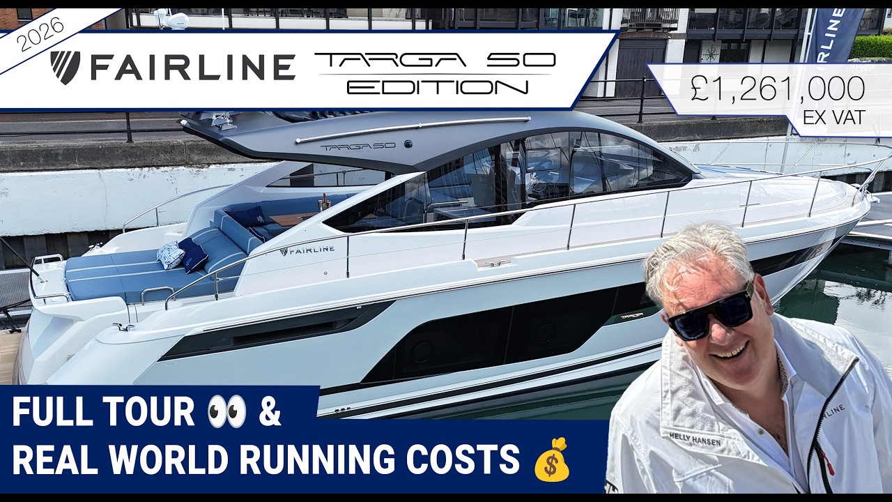 ⁣2026 Fairline Targa 50 Edition | Full Tour 👀 & Real World Running Costs 🌍💰