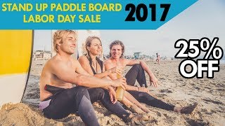 Labor Day Focus SUP Boards Sale 2017