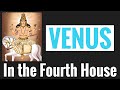 Venus in Fourth House (Venus 4th House) Vedic Astrology