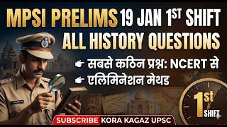 MPSI Prelims 19th Jan 1st Shift: History All Que | MPSI Prelims Pyq's History | mpsi mains history