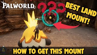 Best Mount In Palworld How To Get It