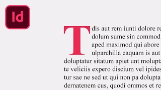 How to Create a Drop Cap in Adobe InDesign