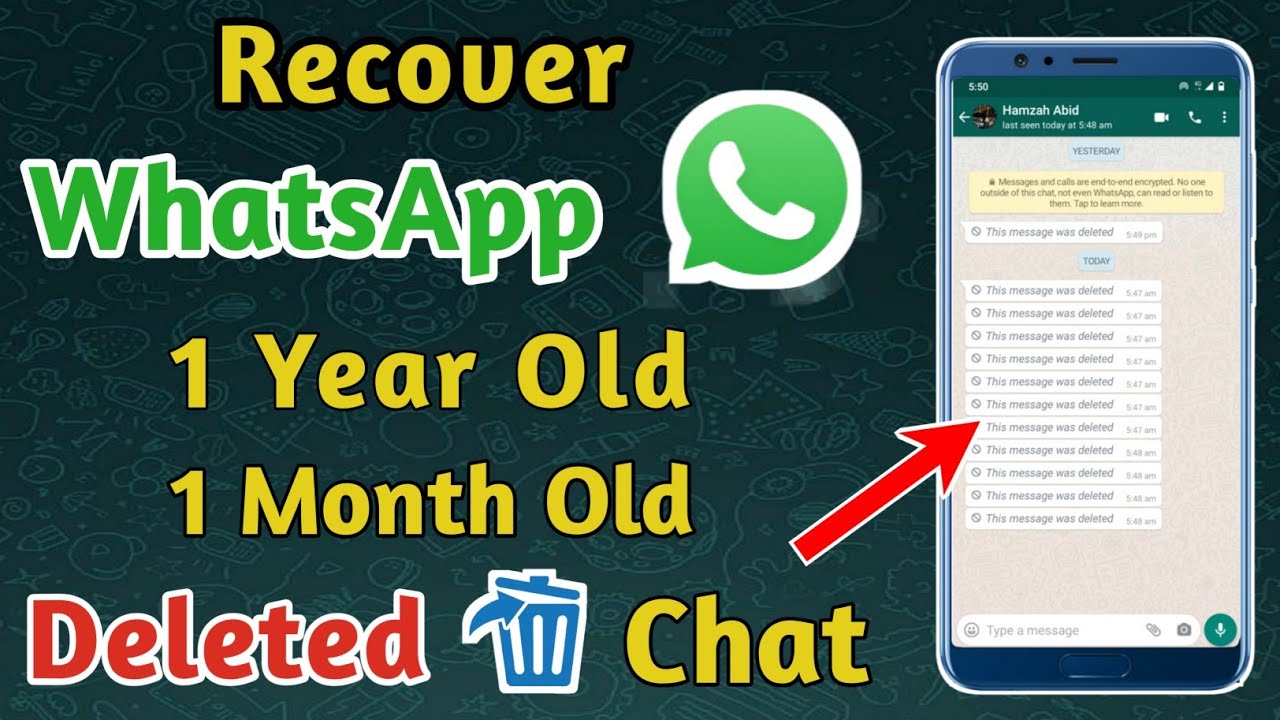 How To Recover Old WhatsApp Deleted Messages Restore 1 Year Old Chats how-to-recover-old-whatsapp-deleted-messages-restore-1-year-old-chats
