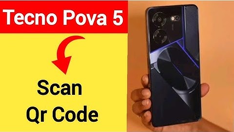 Tecno Pova 5 5G me Qr code scan kaise karen, how to scan QR code