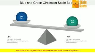 Blue And Green Circles On Scale Board Ppt Powerpoint Presentation Icon Slideshow