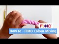 FIMO Colour Mixing Technique  ▪ How to | STAEDTLER