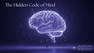 The Hidden Code Behind Consciousness and the Simulation – A Journey Into the Living Mind