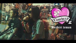 Closehead - berdiri teman ( cover acoustic )