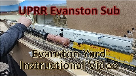 HO Scale trains in Action - Part 1 Yard Crew Instructional Video on the UPRR Evanston Sub Train Ops
