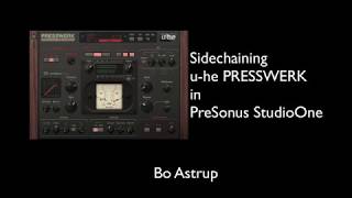 u-he PRESSWERK sidechain in PreSonus StudioOne