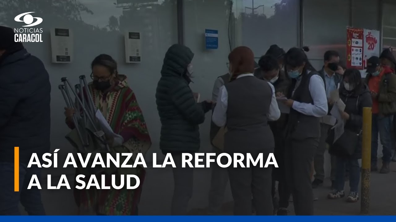 ¿Cómo va la reforma a la salud 2.0, radicada en el Congreso el pasado ...