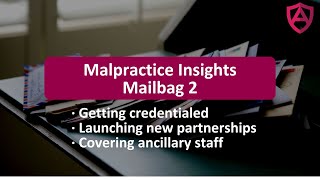 Mailbag 2: Your Malpractice Questions Answered!