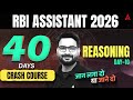 RBI Assistant Reasoning | RBI Assistant 2026 | 40 Days Reasoning Crash Course | Day 10 By Saurav Sir