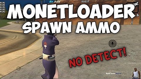 SHARE MONETLOADER SPAWN AMMO | GTA SAMP MOBILE/PC | TERBARU 2025🔥
