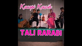 Tali Rarabi (Agus AQ) | Kacapi Kawih Sunda @sunda_garut