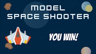Model Space Shooter - You Win! screenshot 2