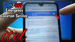 How to turn ON or OFF emergency location service on itel S15
