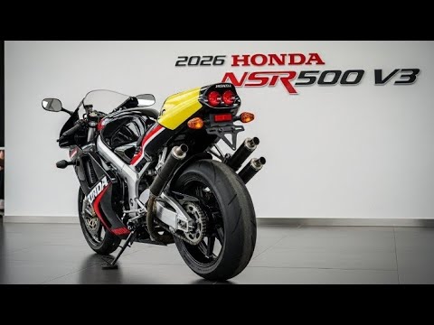NSR専用 2026 Honda NSR500V3 – The Legendary Two-Stroke Returns! Full