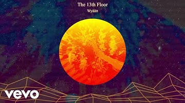 Wyäätt - The 13th Floor