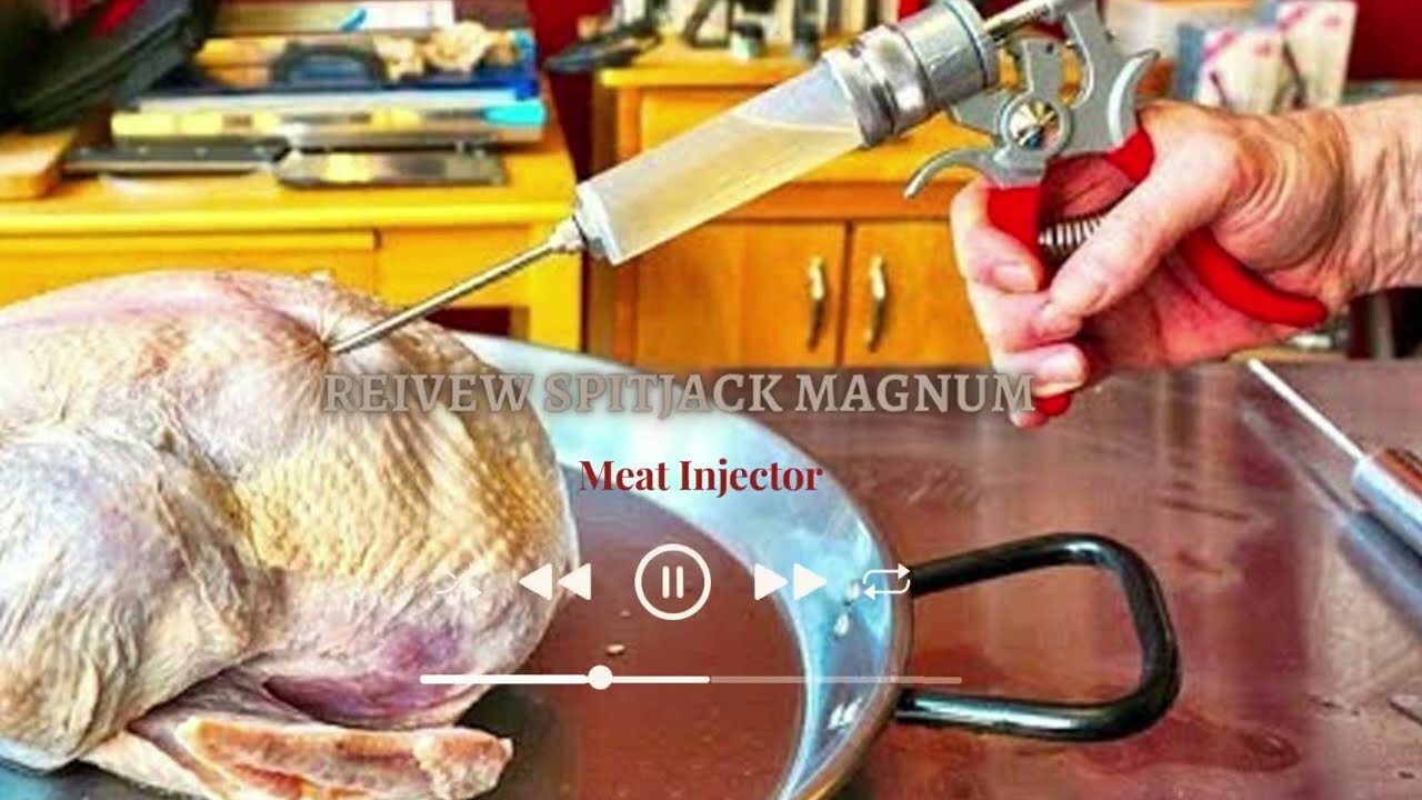 Reivew SpitJack Magnum . The Meat Injector 
