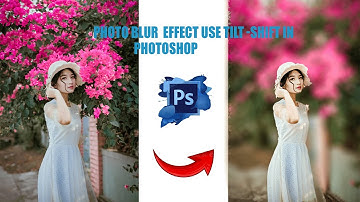 How to Photo Blur Effect Use Tilt-Shift in Photoshop | Photoshop Tricks and Tips