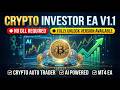 Crypto Investor EA V1.1 | Category : MT4 EA (Build +1441) | No DLL | Best Forex EA | 2026|