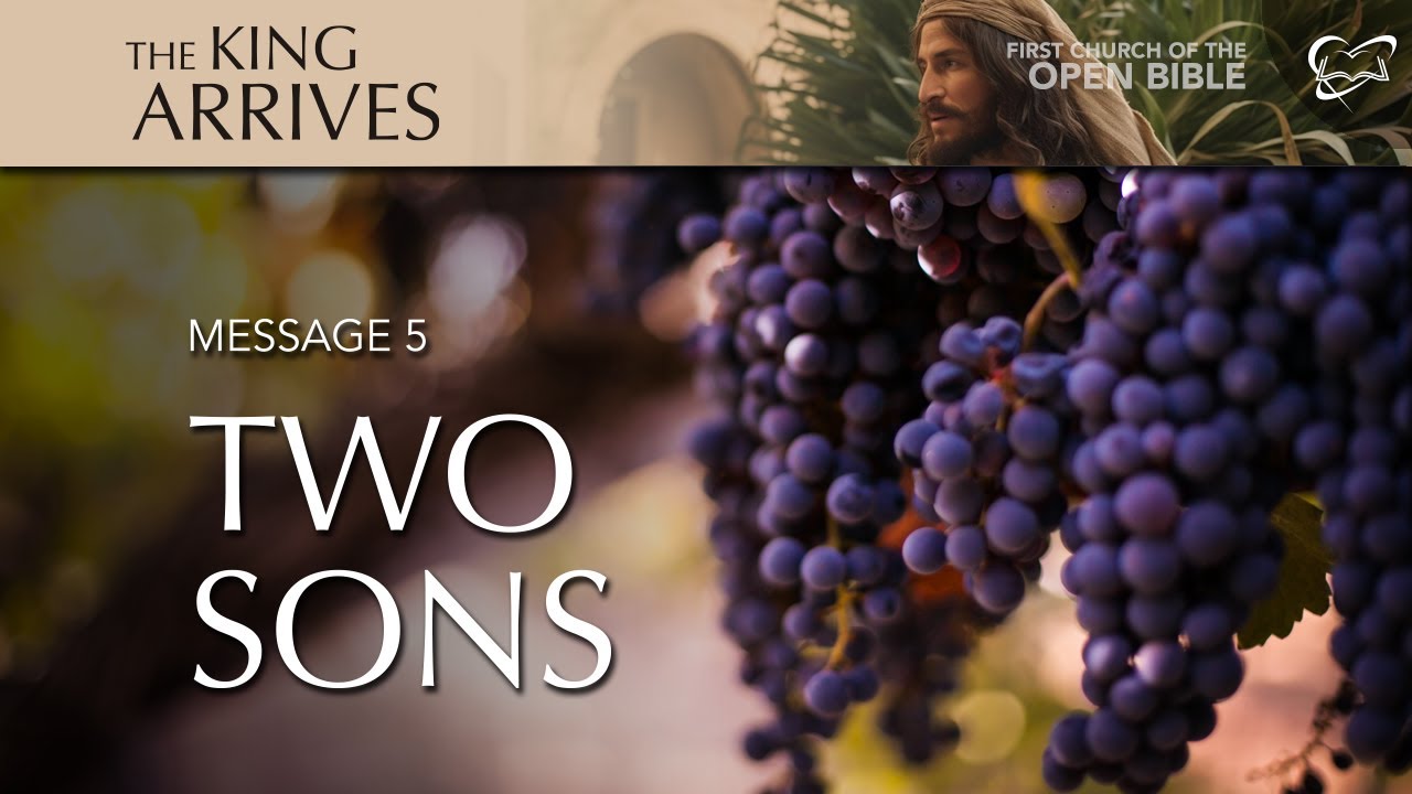 The King Arrives 5 "Two Sons"