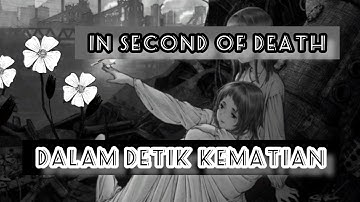 #MusikalisasiPuisi ‼️Detik Kematian (In Second Of Death) #APoem #Poetry #PuisiKematianIslam