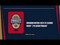 Brandon Boston 2024-25 Season Recap | Pelicans Podcast