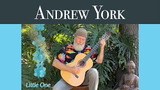Miniatura de vídeo de "Andrew York - Little One"