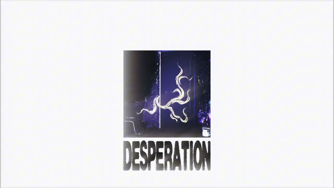 Watch DESPERATION - TODD on YouTube Watch DESPERATION - TODD on YouTube