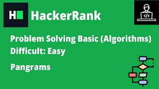 Resolviendo Pangrams en HackerRank | B-Coding | #logicadeprogramacion