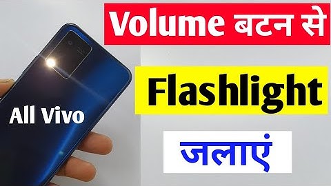 volume button se flashlight kaise chalayen vivo | Turn on off flashlight setting Vivo all phones