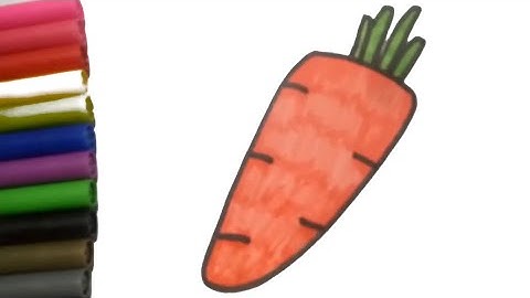 Vẽ cà rốt - Vẽ củ cà rốt - Hưỡng dẫn vẽ và tô màu củ cà rốt | How To Draw A Carrot - Carrot Drawing