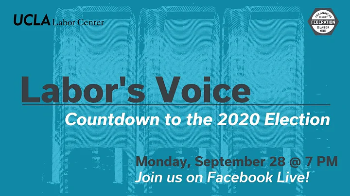 Labors Voice: Countdown To The 2020 Election