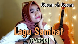 LAGU SAMBAT - PARODI | NURRY 