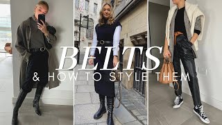 HOW TO STYLE BELTS