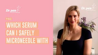 FAQ of the Week: Which Serum Can I Use to Microneedle With? Information