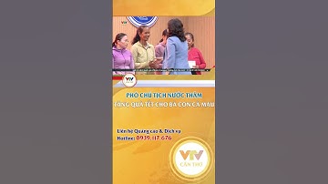 Phó Chủ tịch nước thăm, tặng quà Tết cho bà con Cà Mau | VTV CẦN THƠ