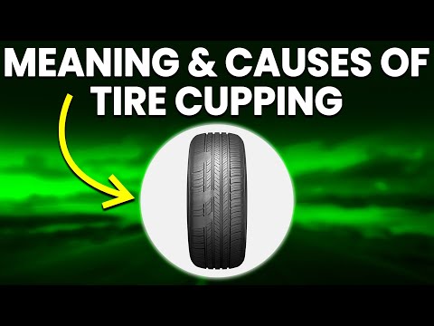 What Causes Tire Cupping On The Inside