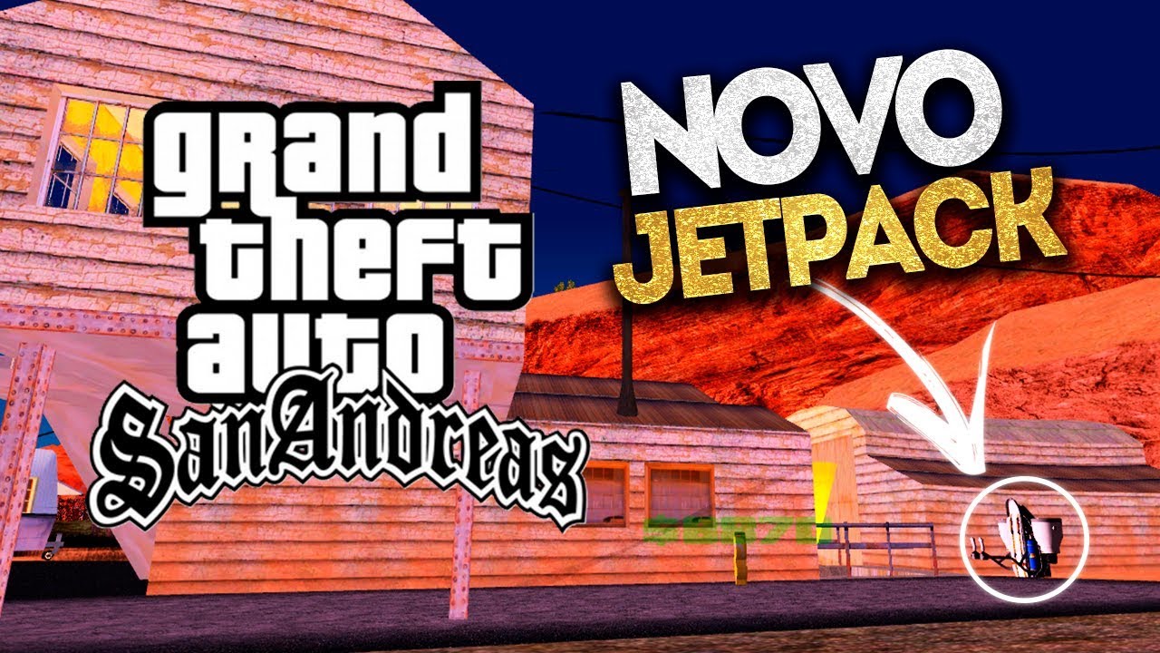 ENCONTREI A JETPACK DO GTA 5 NO GTA SAN ANDREAS ?? YouTube