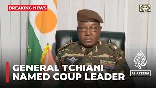 Niger general Tchiani named head of transitional government after coup