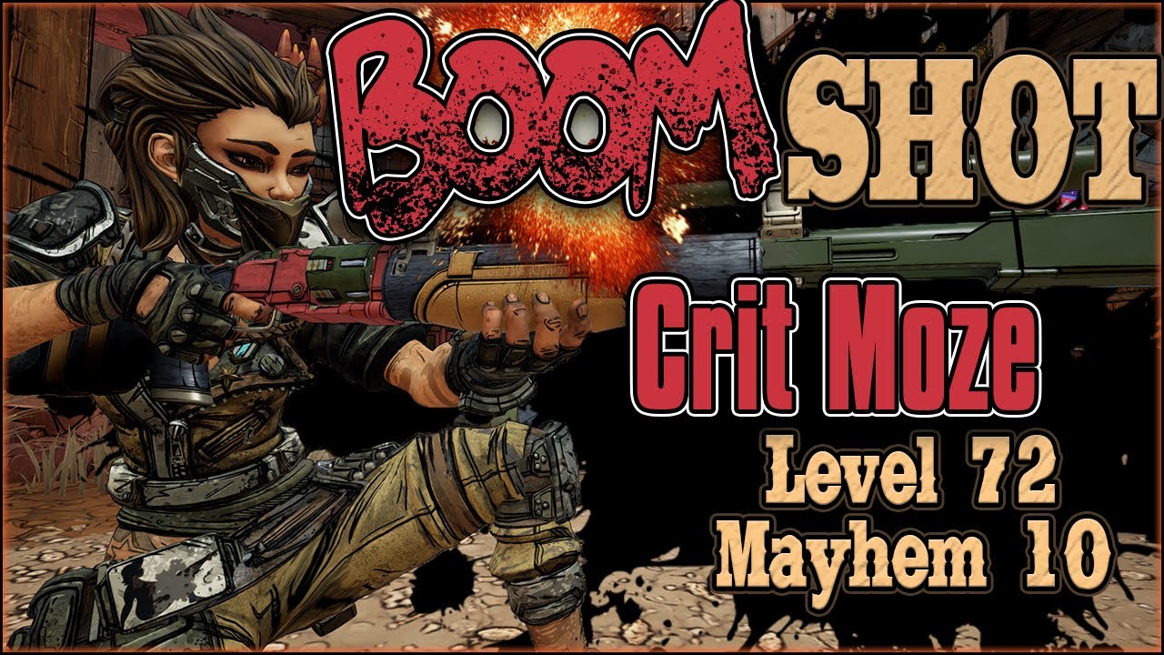 Boom Shot Moze - MASSIVE Nuclear One Shots - Mayhem 10 Jakob's/Crit Moze Build Showcase & Guide