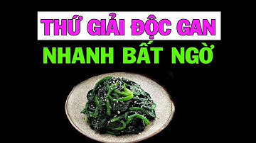8 loại rau là vua giải độc gan, rẻ như cho mà nhà nào cũng có