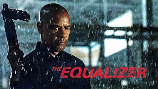 فیلم کامل The Equalizer (2014) | دیوید هاربر | بیل پولمن | ملیسا لئو | بررسی و حقایق