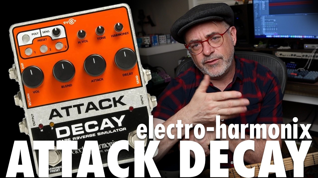 EHX Attack Decay Pedal- How I Use It - YouTube