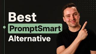 Whats The Best PromptSmart Alternative for Solo Creators